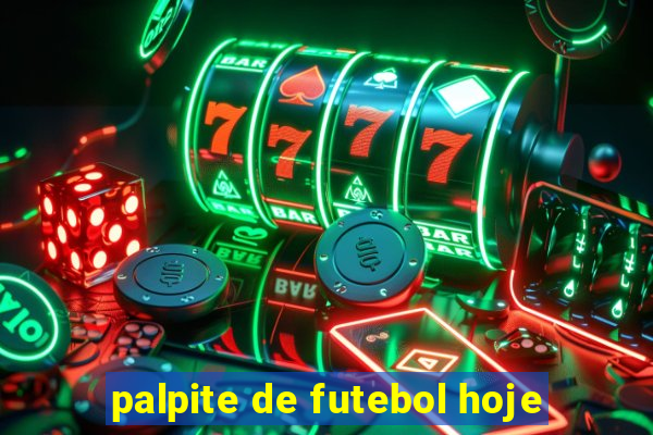 palpite de futebol hoje